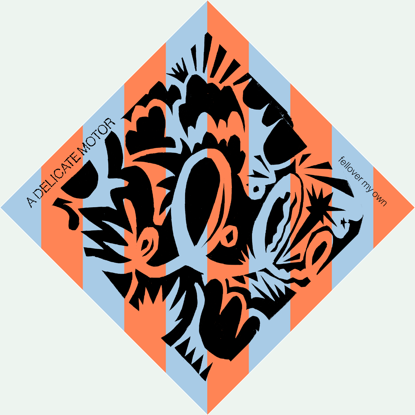 A Delicate Motor - 'Fellover My Own'