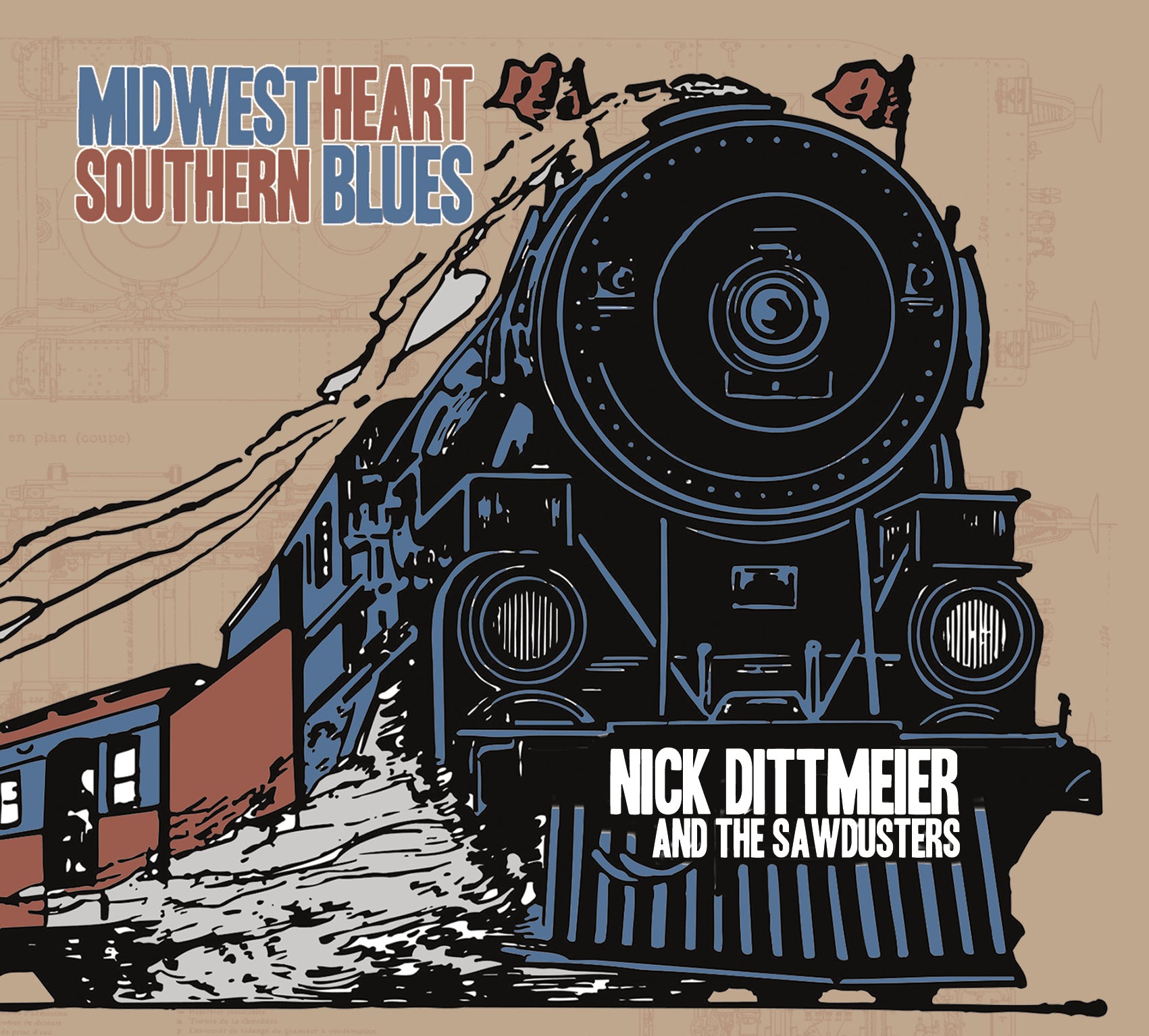 Nick Dittmeier & The Sawdusters - 'Midwest Heart/Southern Blues'