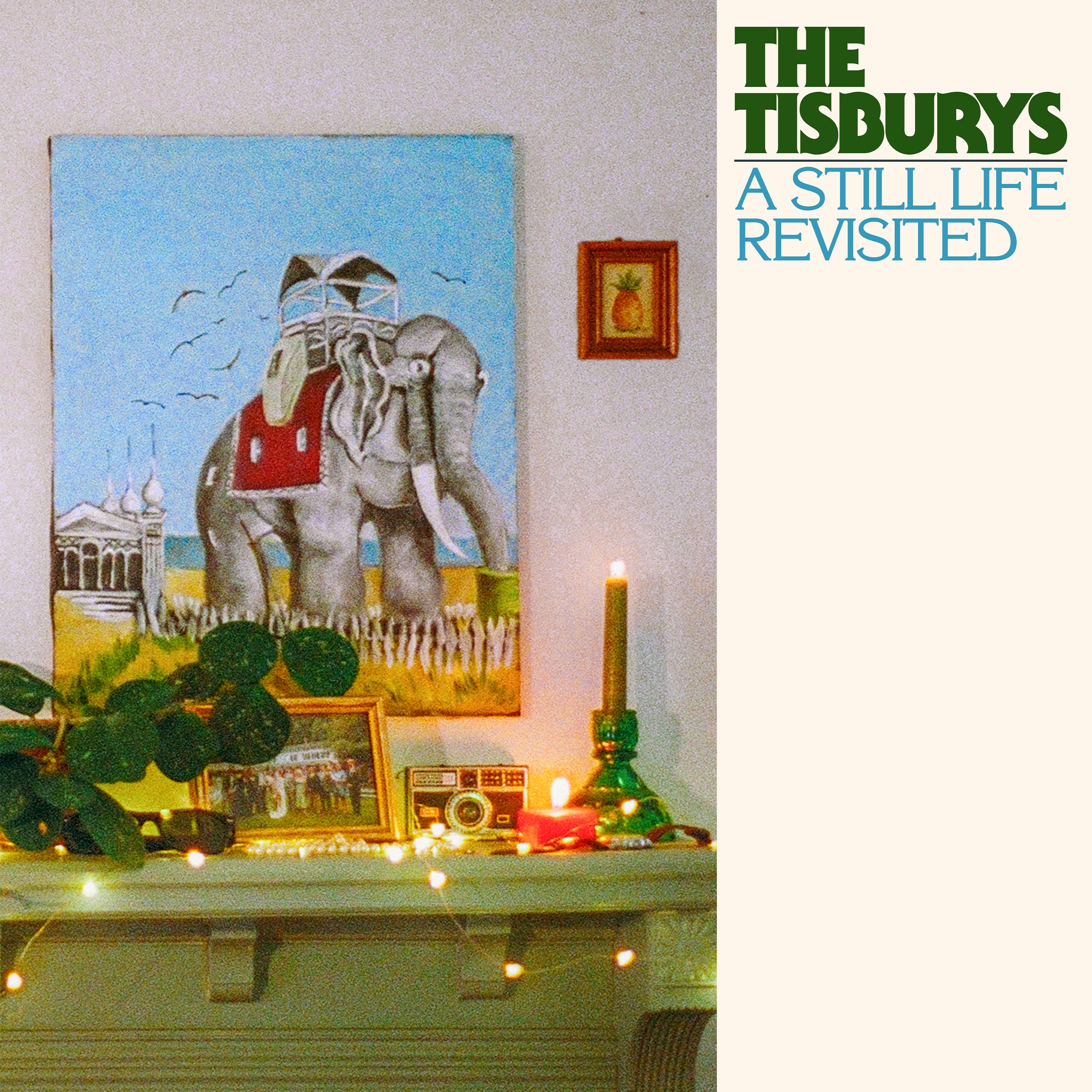 The Tisburys - 'A Still Life Revisited'